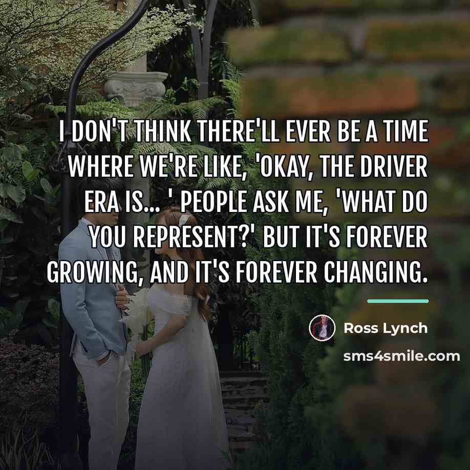“I don't think there'll ever be a time where we're…” quote by Ross Lynch