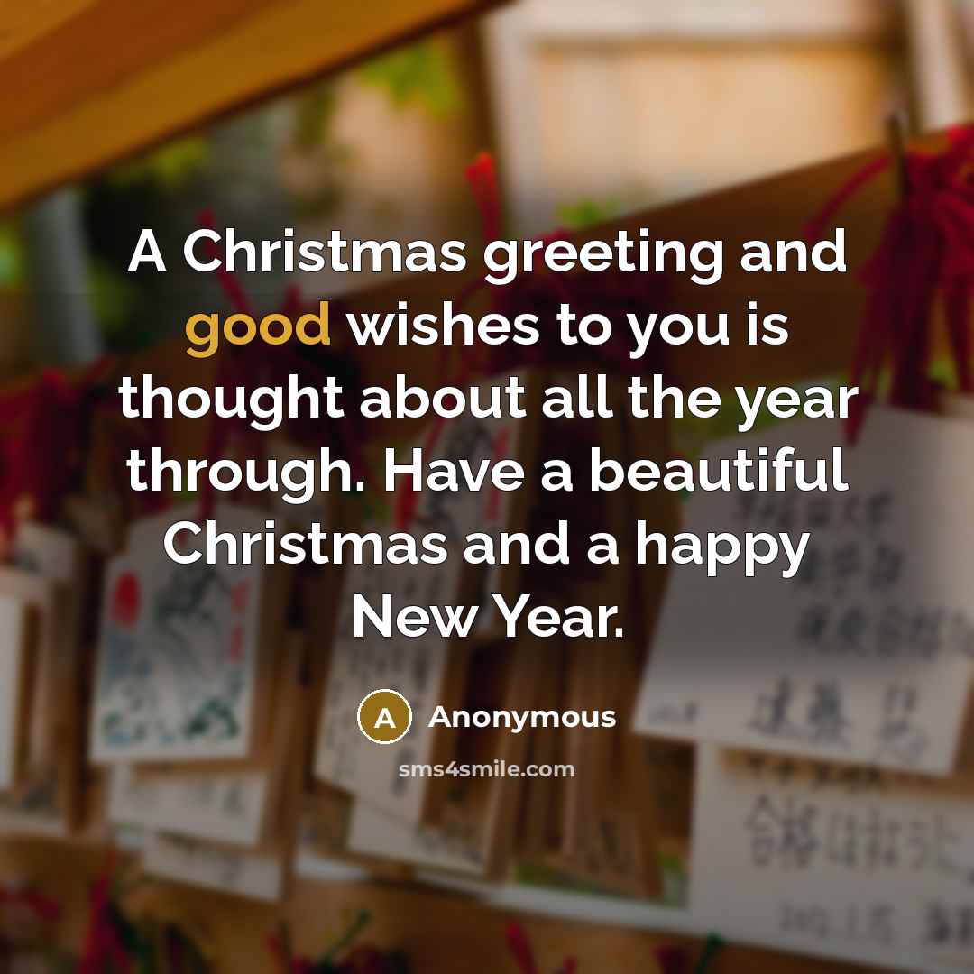“A Christmas greeting and good wishes to you is thought…” quote by Anonymous