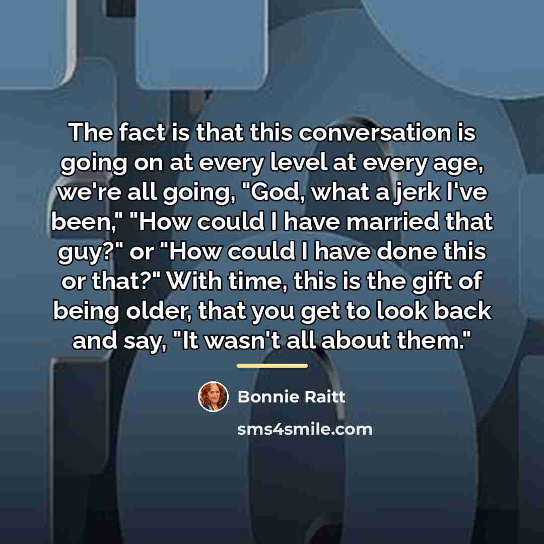 “The fact is that this conversation is going on at…” quote by Bonnie Raitt