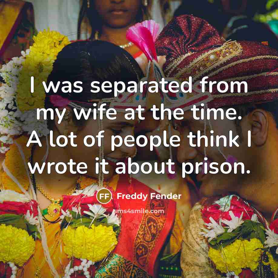 “I was separated from my wife at the time. A…” quote by Freddy Fender