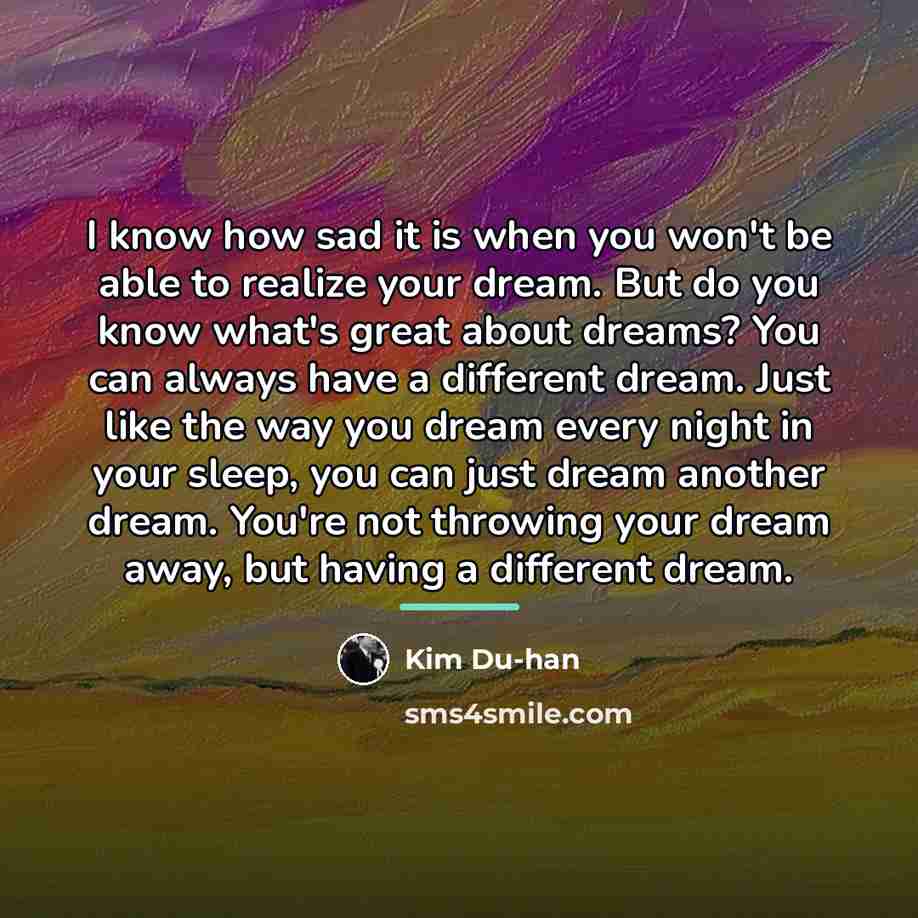 “I know how sad it is when you won't be…” quote by Kim Du-han