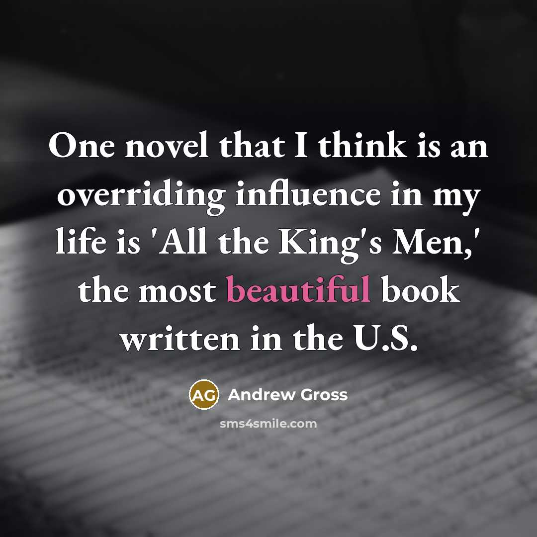 “One novel that I think is an overriding influence in…” quote by Andrew Gross