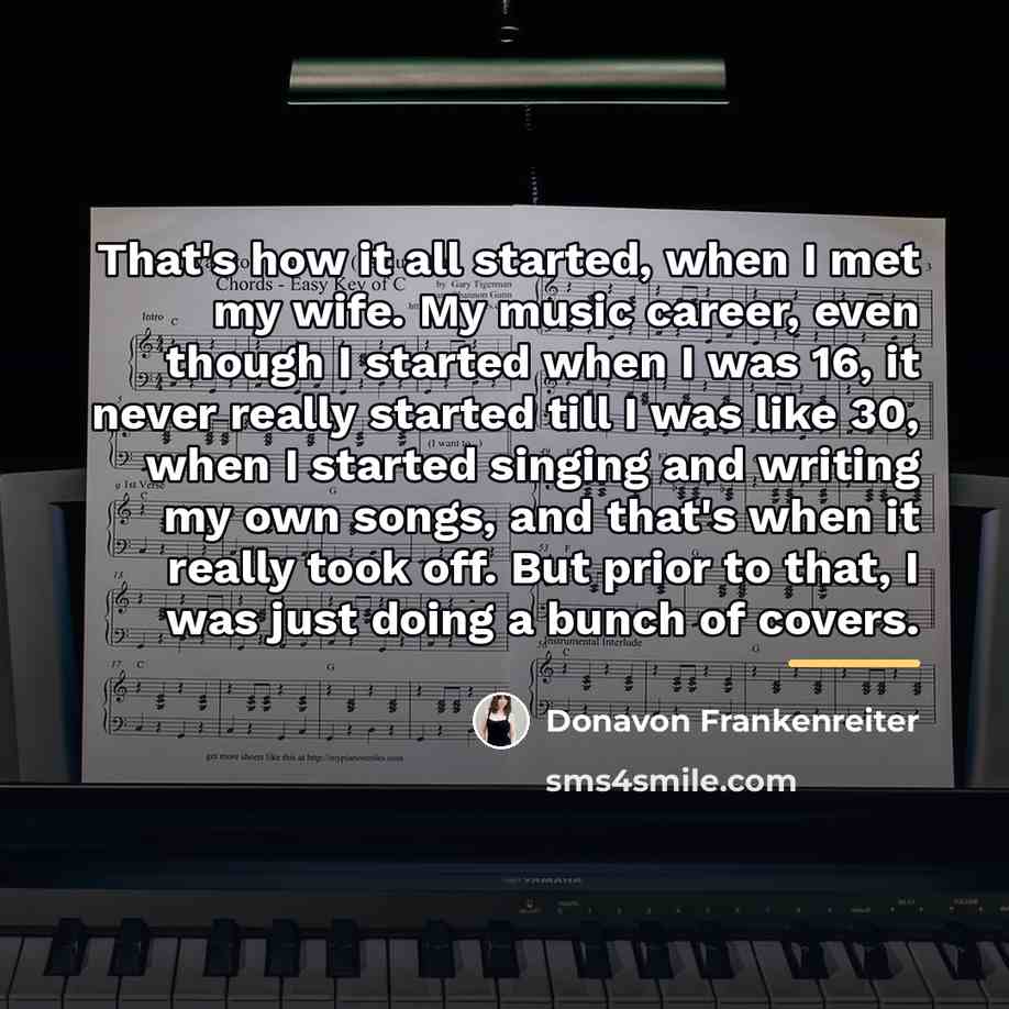 “That's how it all started, when I met my wife.…” quote by Donavon Frankenreiter