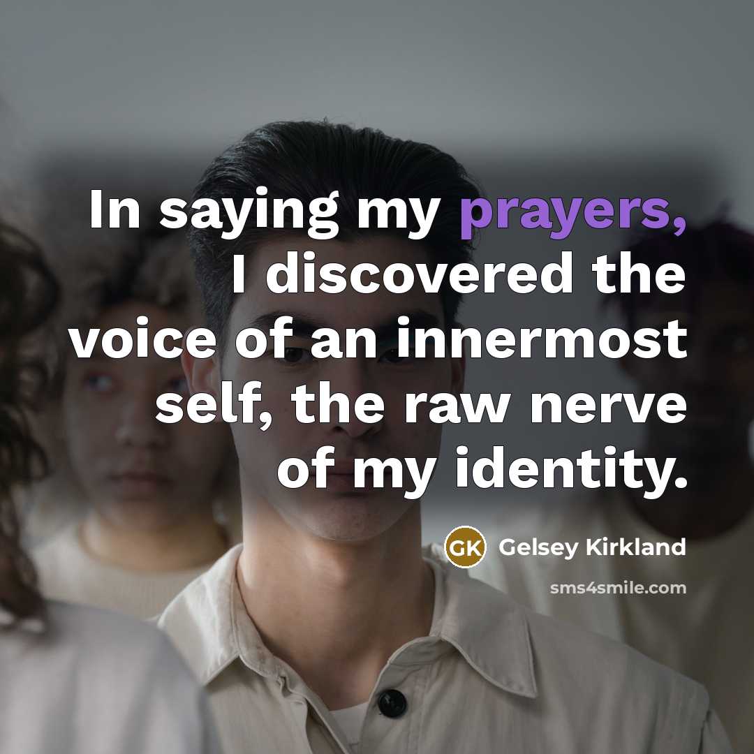 “In saying my prayers, I discovered the voice of an…” quote by Gelsey Kirkland