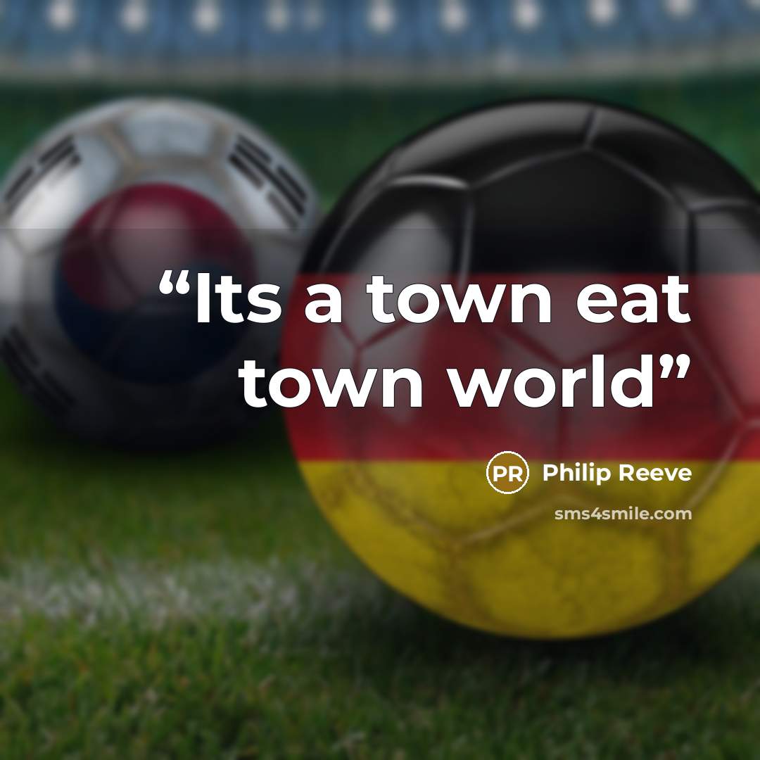 “Its a town eat town world” quote by Philip Reeve