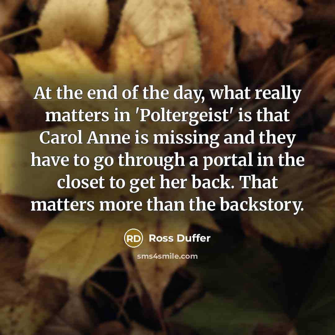 “At the end of the day, what really matters in…” quote by Ross Duffer