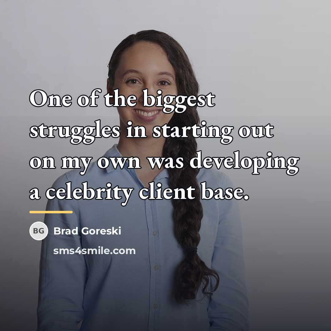 “One of the biggest struggles in starting out on my…” quote by Brad Goreski