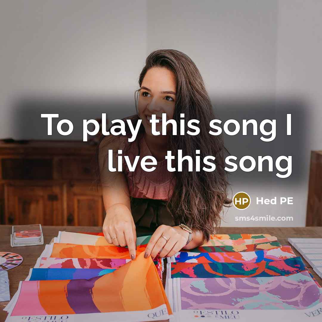 “To play this song I live this song…” quote by Hed PE