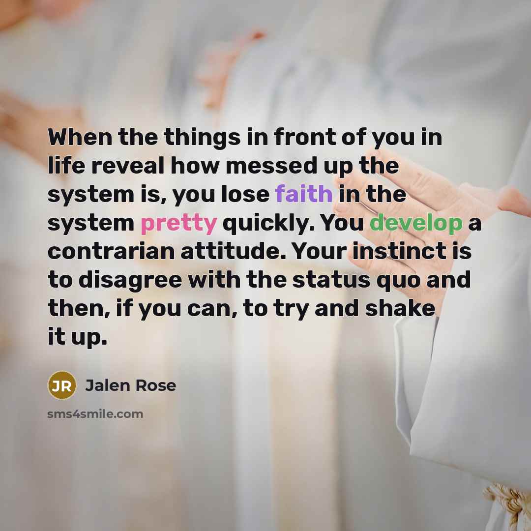 “When the things in front of you in life reveal…” quote by Jalen Rose