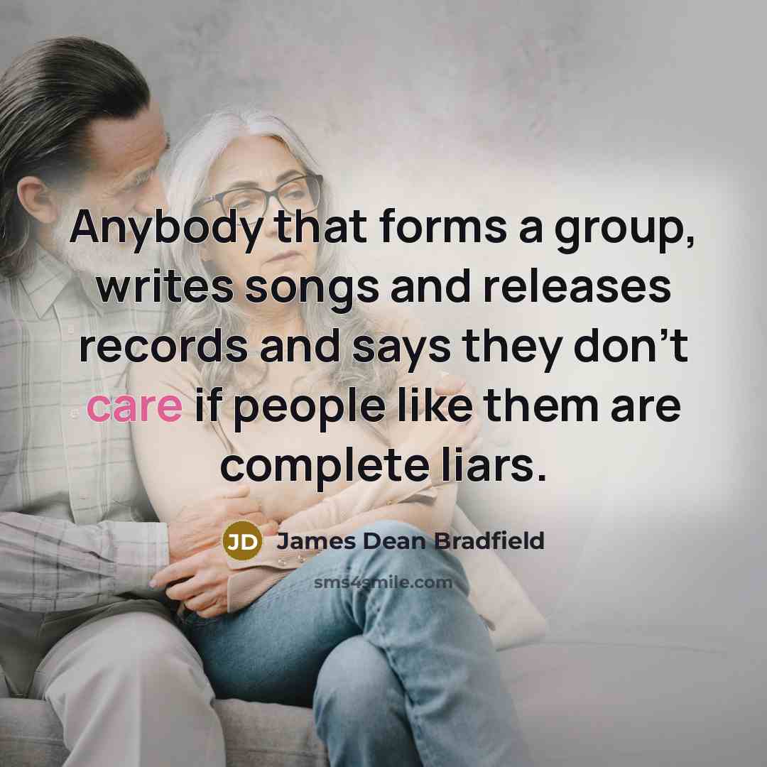 “Anybody that forms a group, writes songs and releases records…” quote by James Dean Bradfield