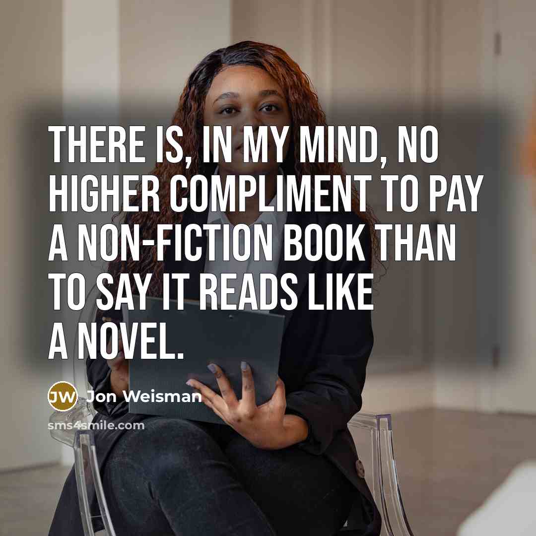 “There is, in my mind, no higher compliment to pay…” quote by Jon Weisman