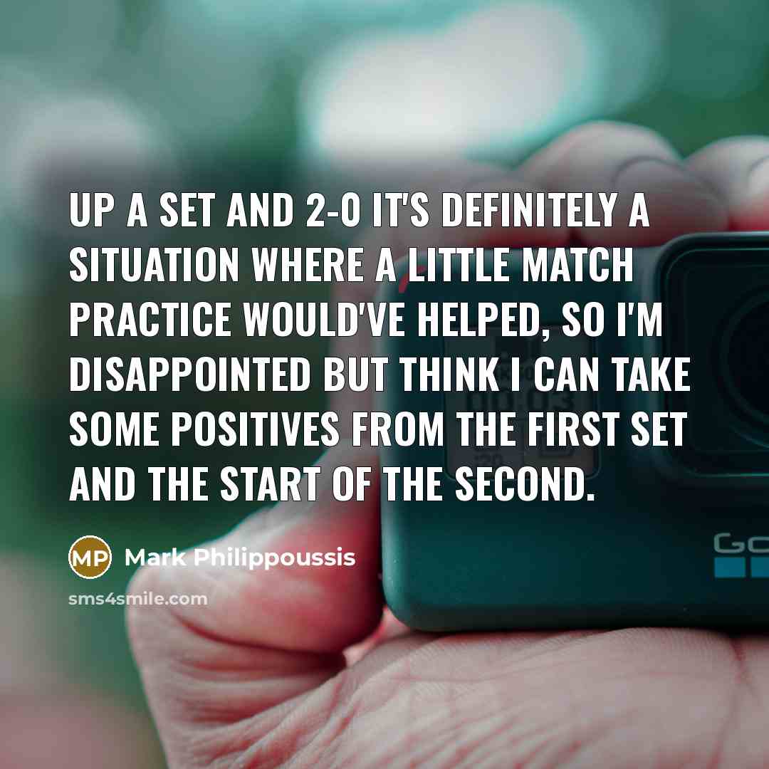 “Up a set and 2-0 it's definitely a situation where…” quote by Mark Philippoussis