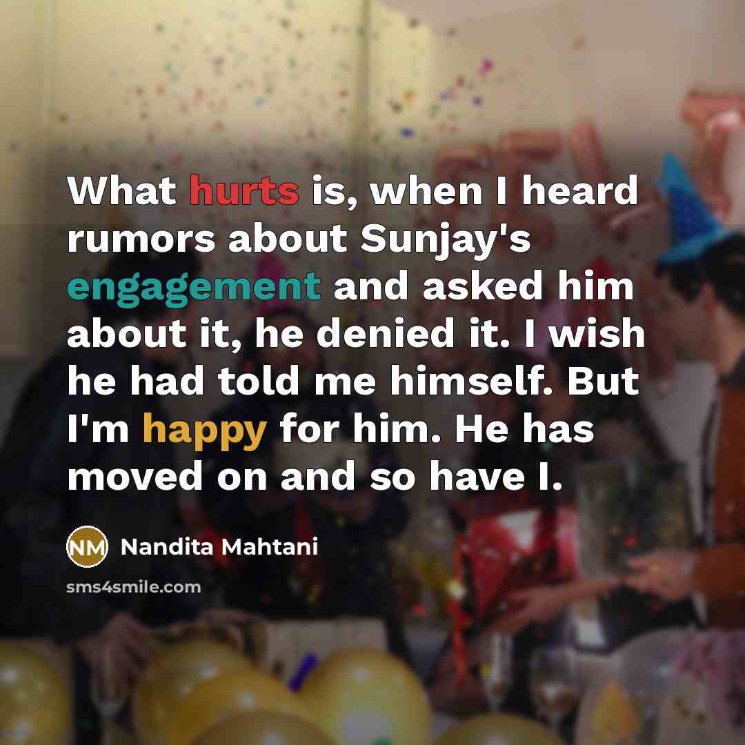 “What hurts is, when I heard rumors about Sunjay's engagement…” quote by Nandita Mahtani