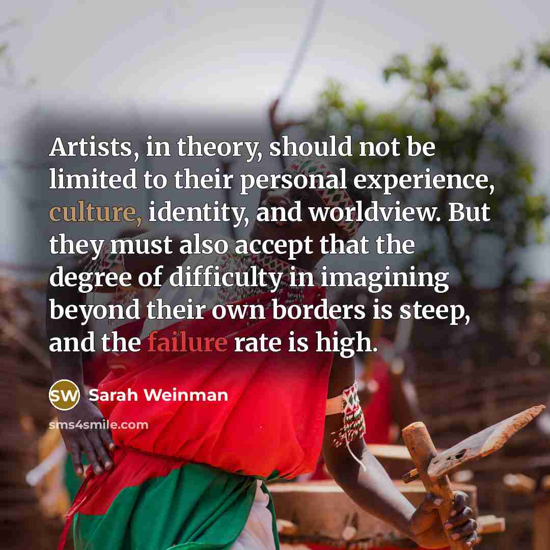 “Artists, in theory, should not be limited to their personal…” quote by Sarah Weinman