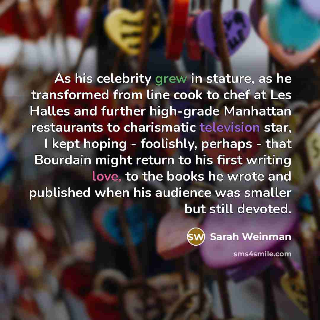 “As his celebrity grew in stature, as he transformed from…” quote by Sarah Weinman