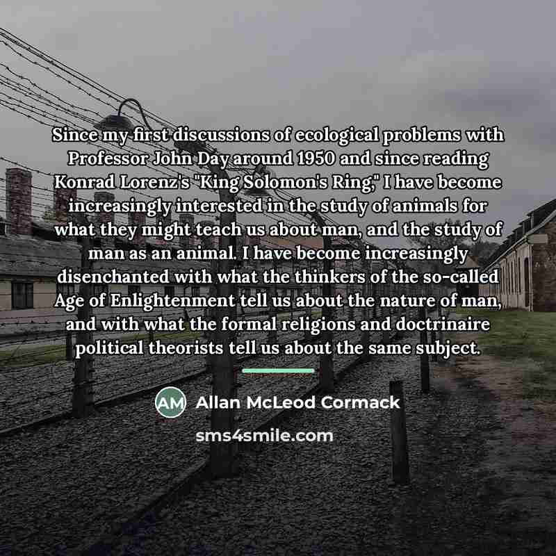 “Since my first discussions of ecological problems with Professor John…” quote by Allan McLeod Cormack