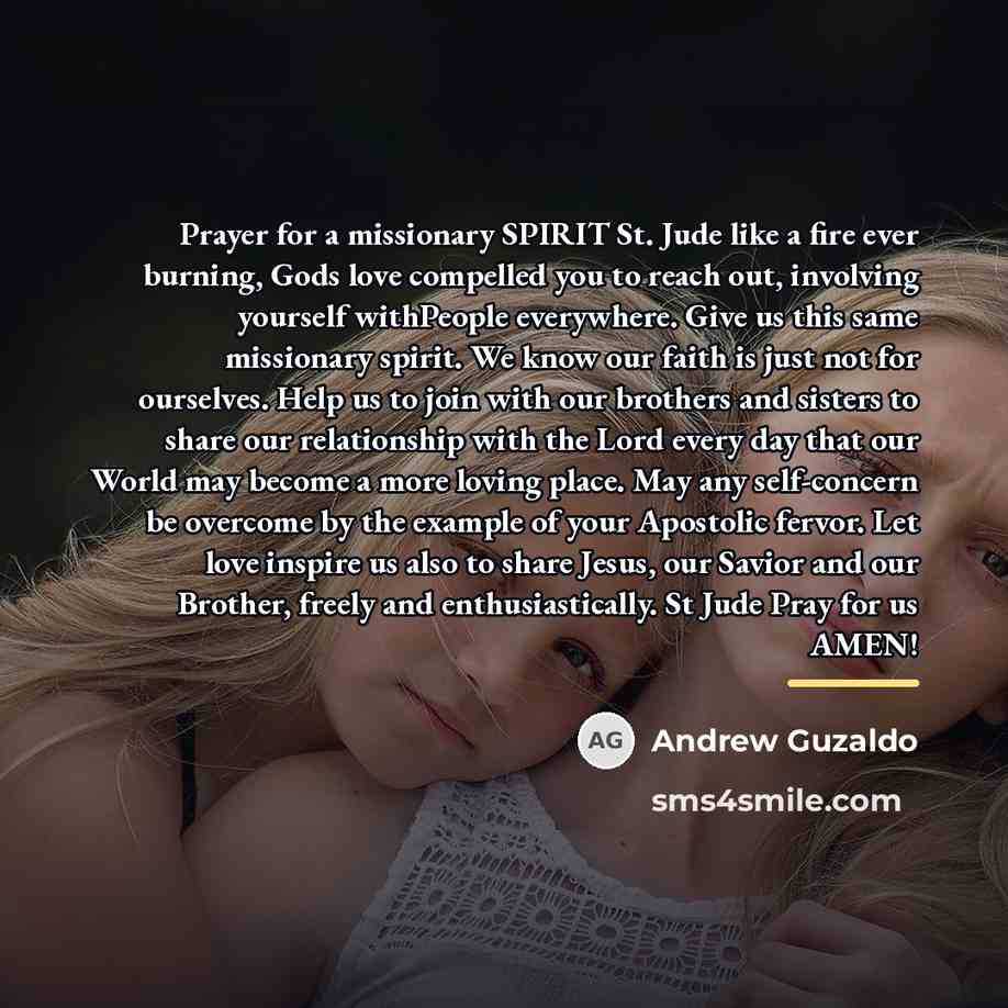 “Prayer for a missionary SPIRIT St. Jude like a fire…” quote by Andrew Guzaldo