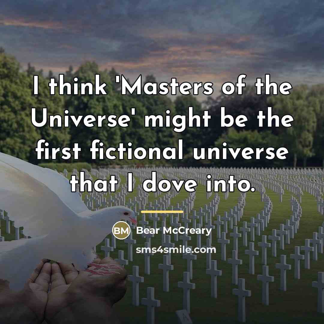 “I think 'Masters of the Universe' might be the first…” quote by Bear McCreary