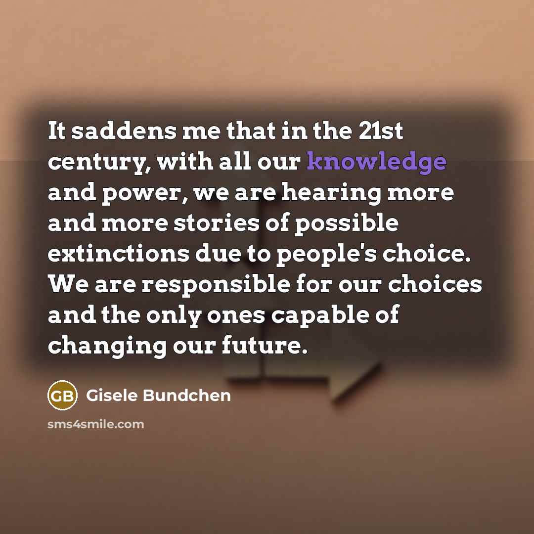 “It saddens me that in the 21st century, with all…” quote by Gisele Bundchen