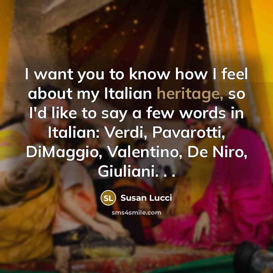 “I want you to know how I feel about my…” quote by Susan Lucci