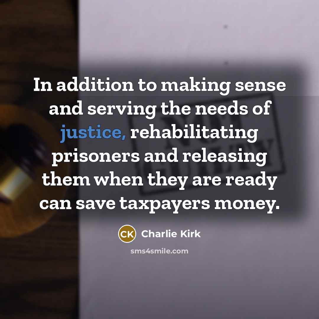 “In addition to making sense and serving the needs of…” quote by Charlie Kirk