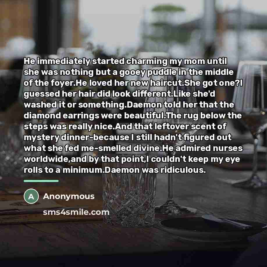 “He immediately started charming my mom until she was nothing…” quote by Anonymous