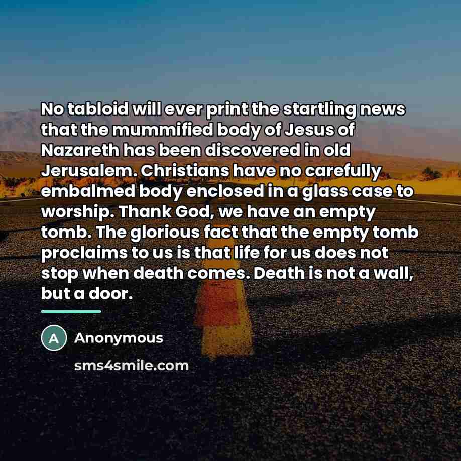 “No tabloid will ever print the startling news that the…” quote by Anonymous