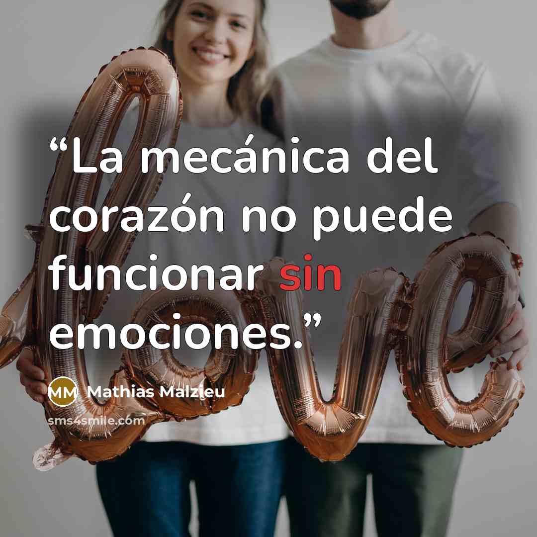 “La mecánica del corazón no puede funcionar sin emociones.” quote by Mathias Malzieu