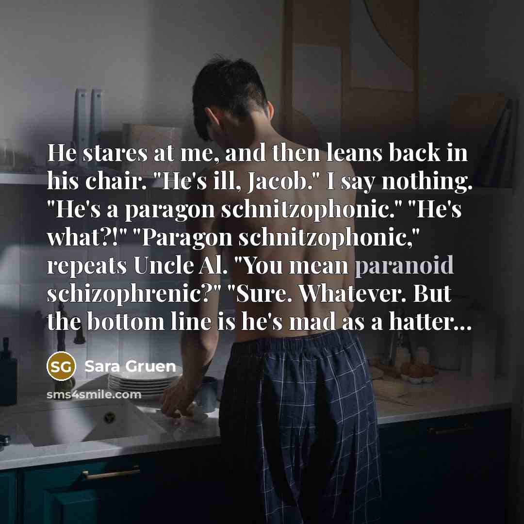 “He stares at me, and then leans back in his…” quote by Sara Gruen