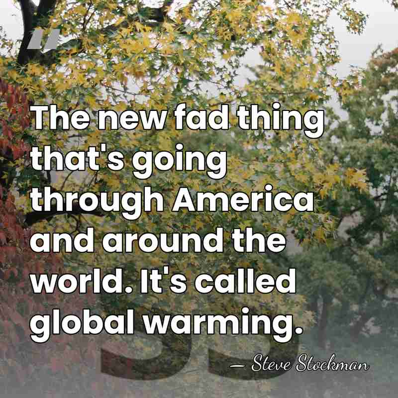 The new fad thing that's going through America and around the world.&hellip; - Steve Stockman