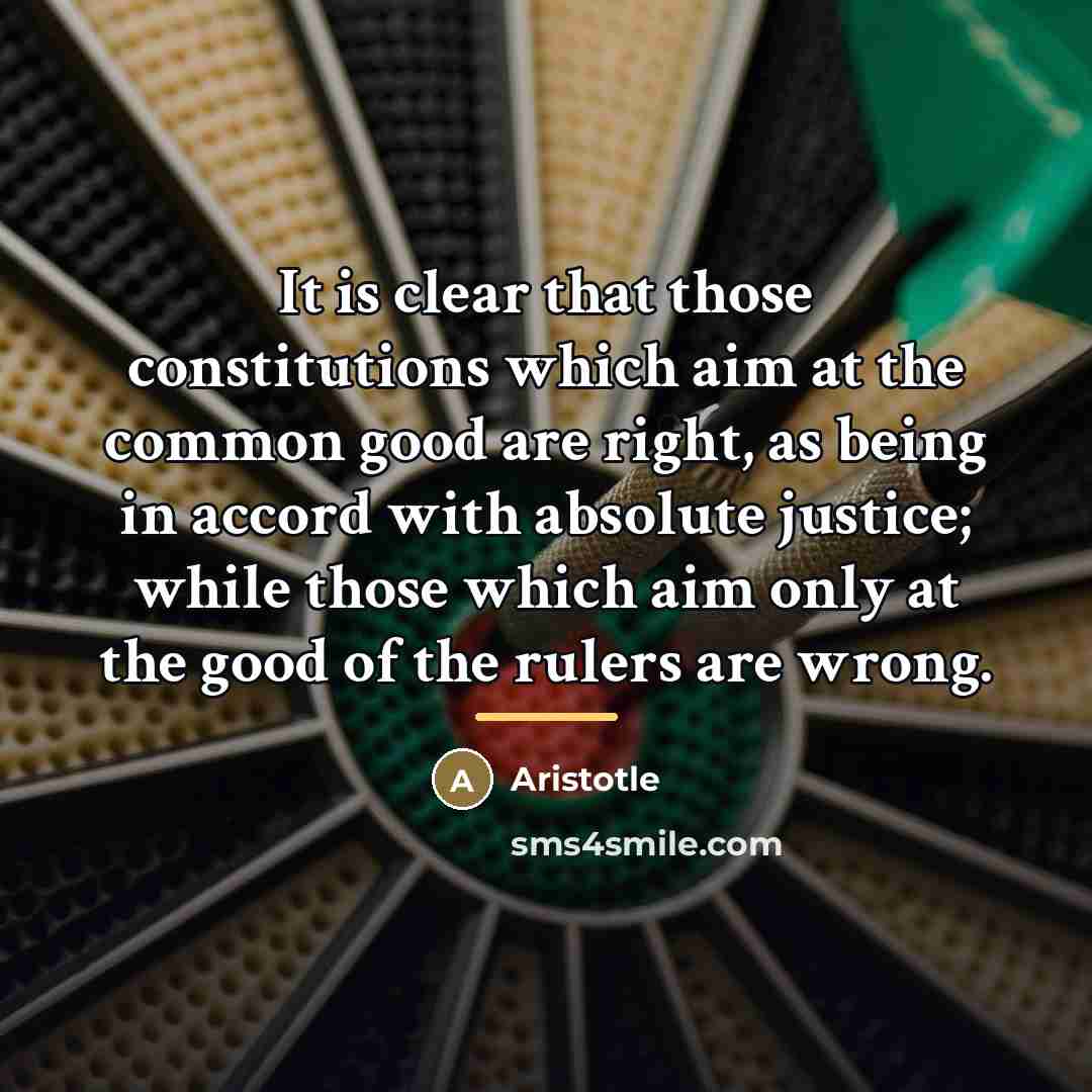 “It is clear that those constitutions which aim at the…” quote by Aristotle