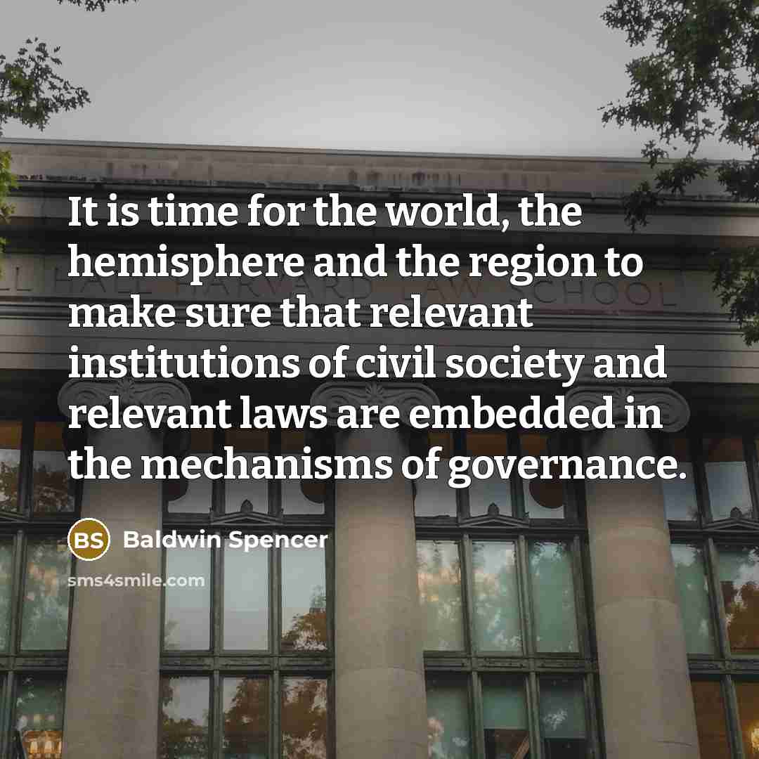 “It is time for the world, the hemisphere and the…” quote by Baldwin Spencer