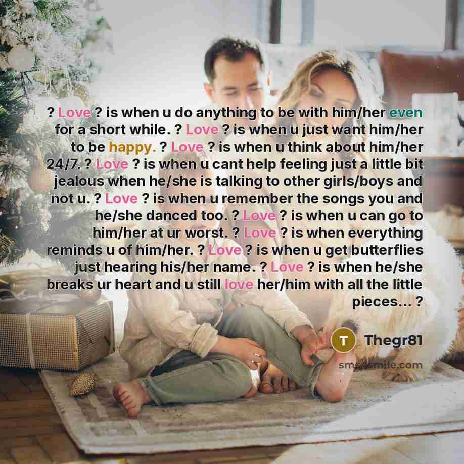 “? Love ? is when u do anything to be…” quote by Thegr81