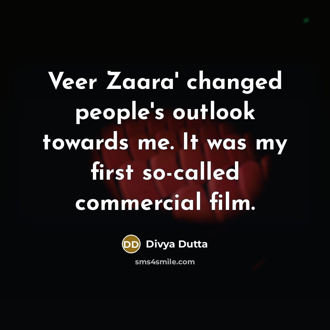 “Veer Zaara' changed people's outlook towards me. It was my…” quote by Divya Dutta