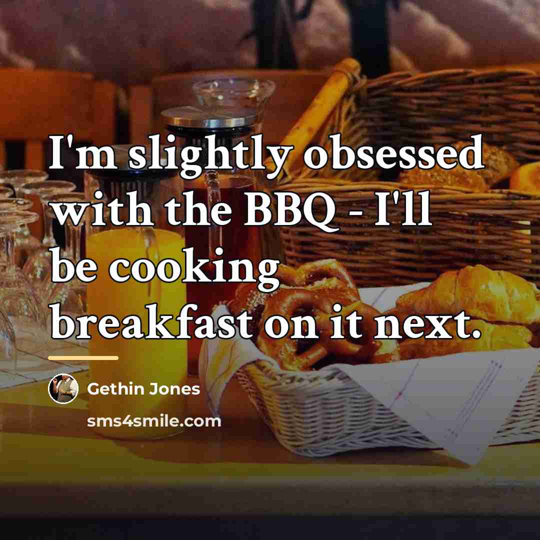 “I'm slightly obsessed with the BBQ - I'll be cooking…” quote by Gethin Jones