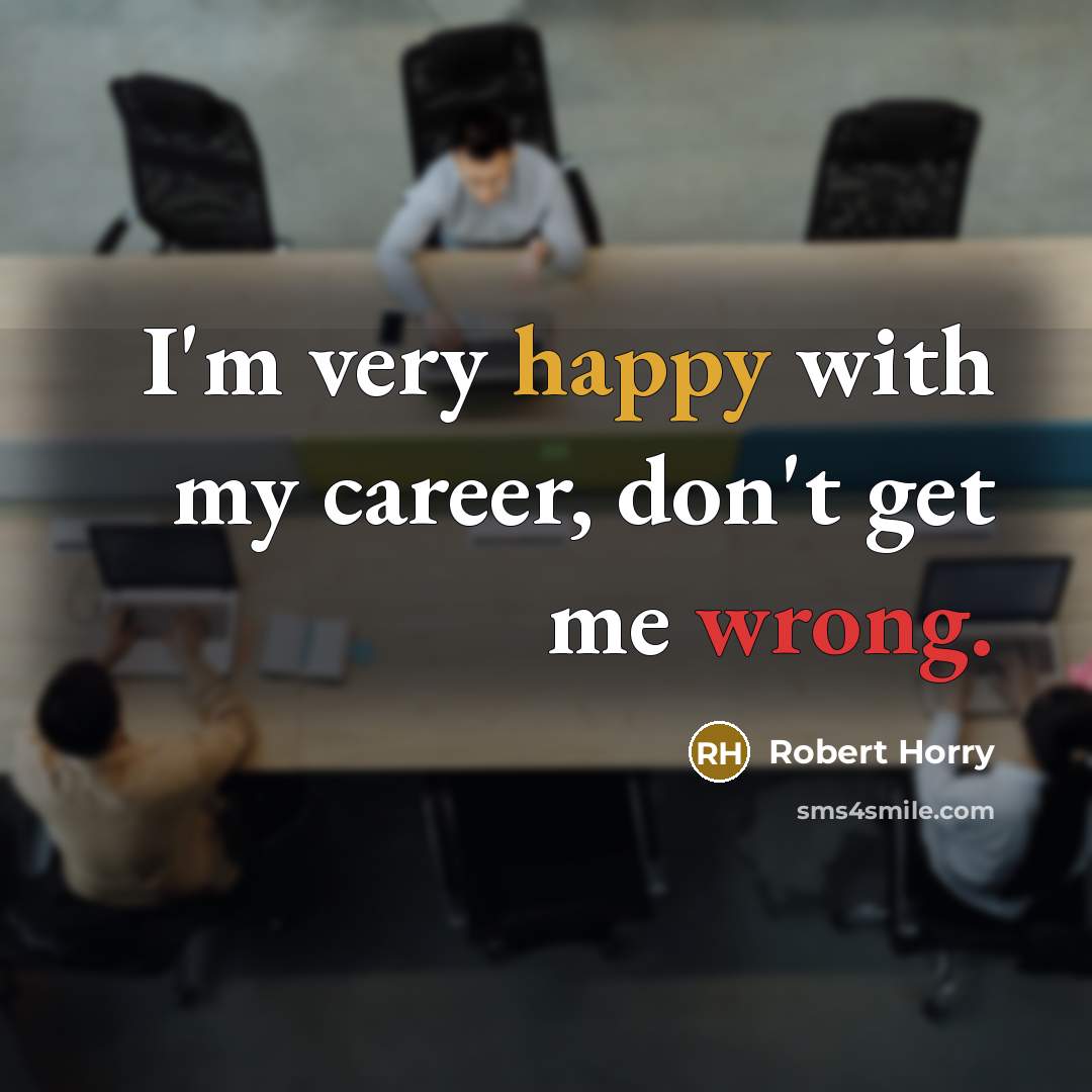 “I'm very happy with my career, don't get me wrong.…” quote by Robert Horry