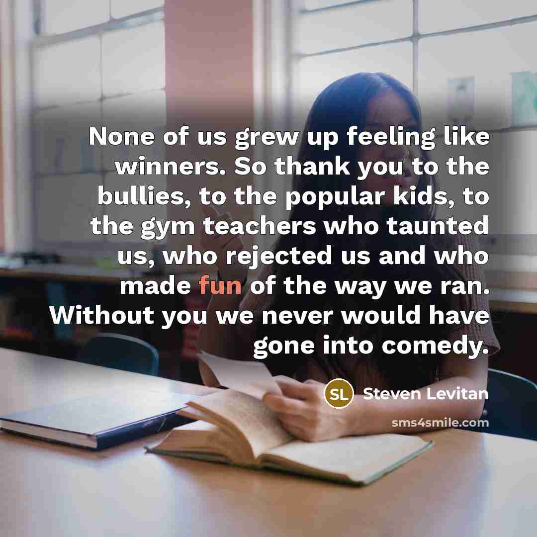 “None of us grew up feeling like winners. So thank…” quote by Steven Levitan
