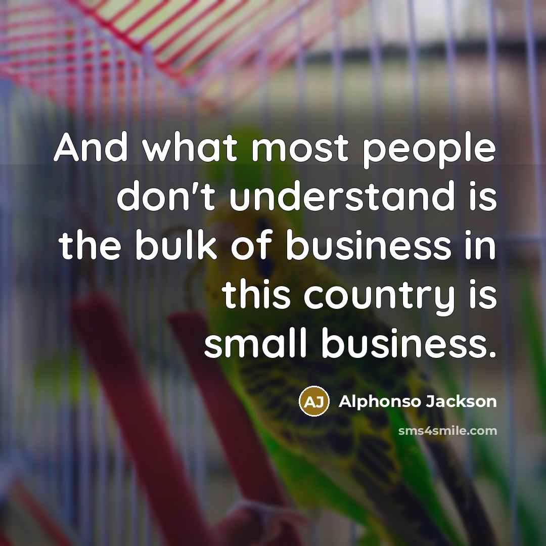 “And what most people don't understand is the bulk of…” quote by Alphonso Jackson
