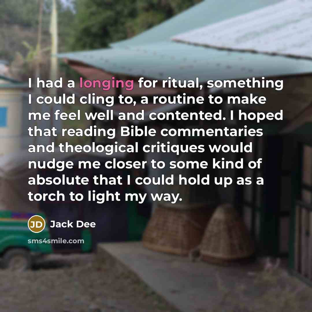 “I had a longing for ritual, something I could cling…” quote by Jack Dee