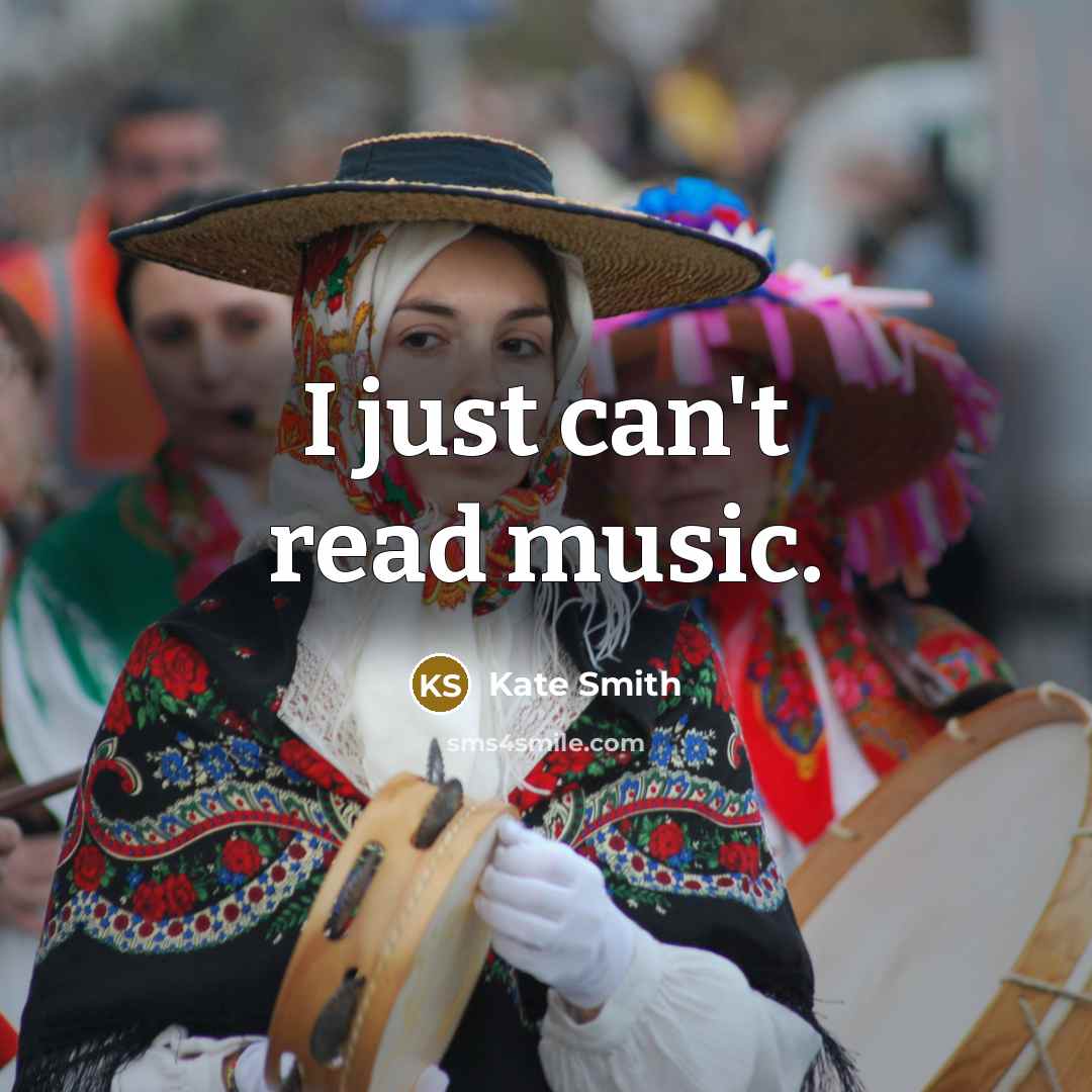 “I just can't read music.…” quote by Kate Smith
