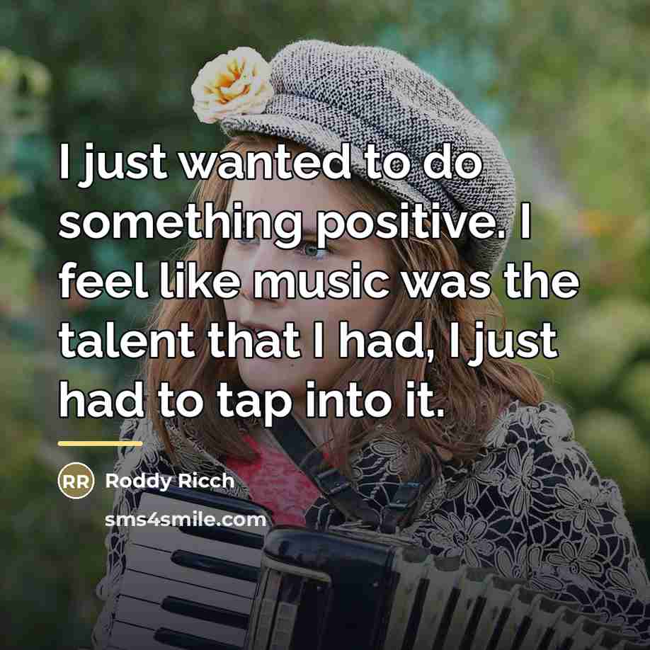 “I just wanted to do something positive. I feel like…” quote by Roddy Ricch