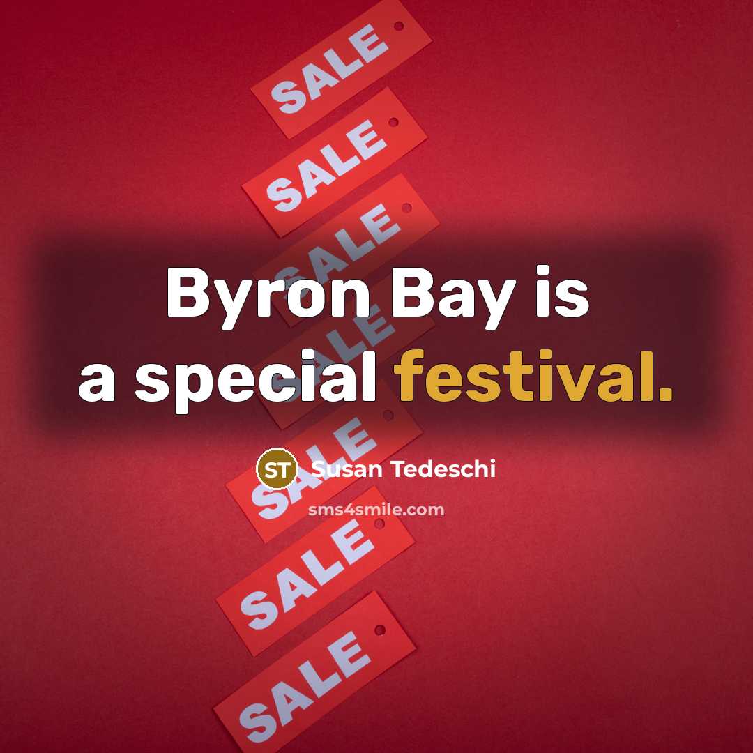 “Byron Bay is a special festival.…” quote by Susan Tedeschi