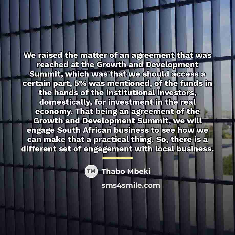 “We raised the matter of an agreement that was reached…” quote by Thabo Mbeki