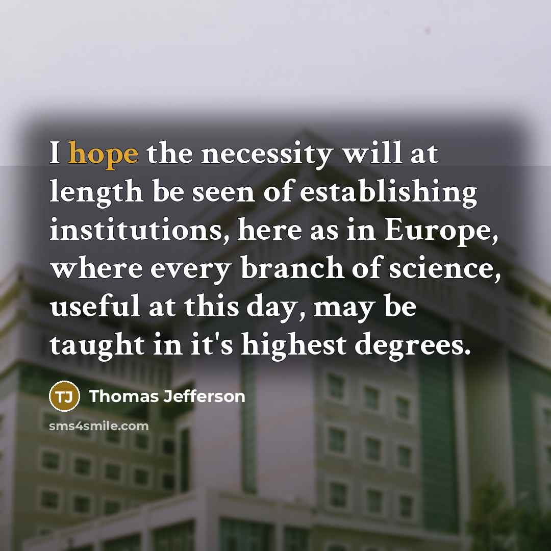 “I hope the necessity will at length be seen of…” quote by Thomas Jefferson