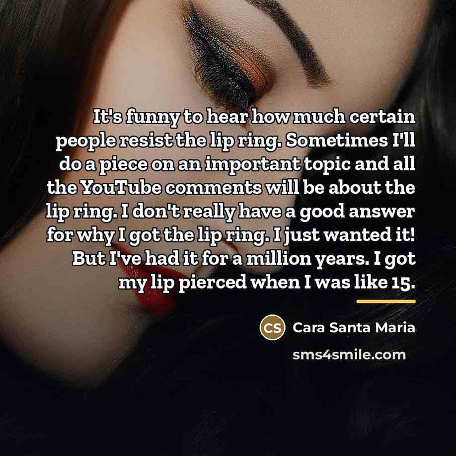 “It's funny to hear how much certain people resist the…” quote by Cara Santa Maria