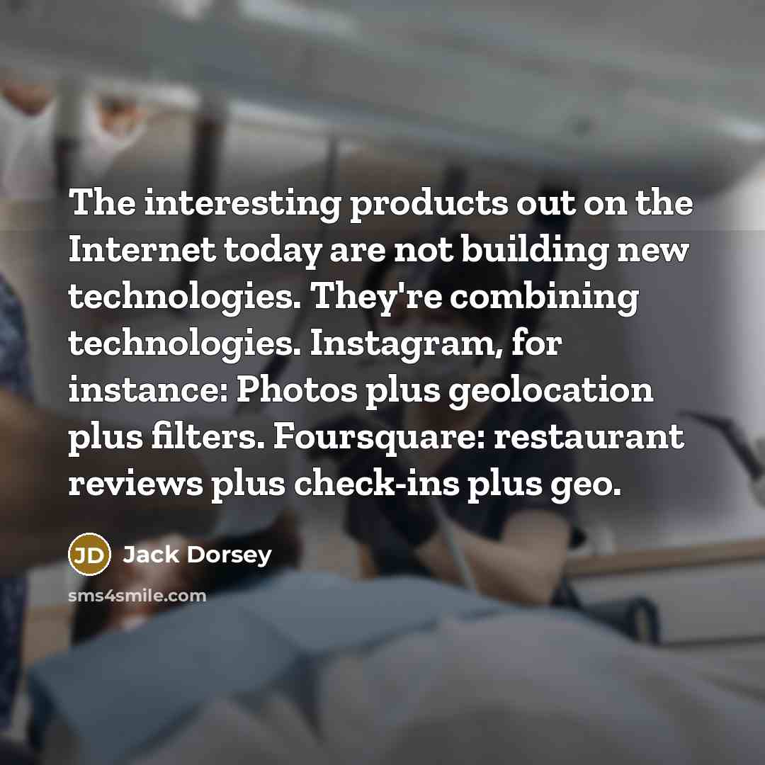“The interesting products out on the Internet today are not…” quote by Jack Dorsey