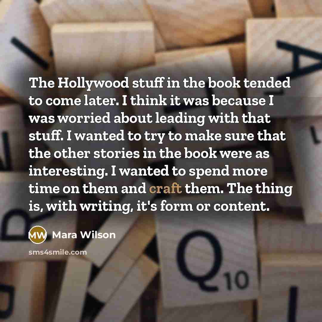 “The Hollywood stuff in the book tended to come later.…” quote by Mara Wilson