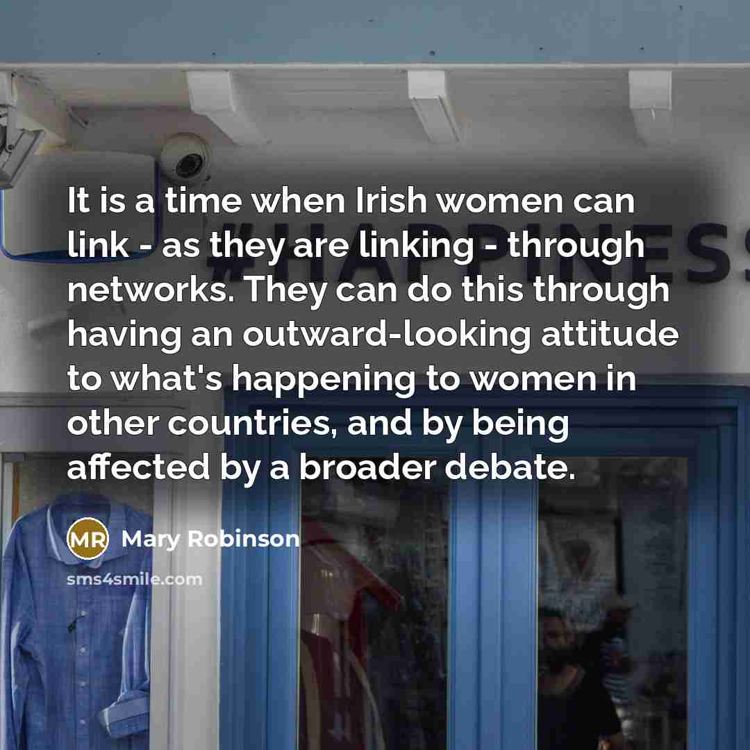 “It is a time when Irish women can link -…” quote by Mary Robinson
