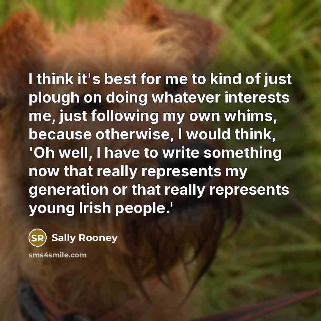 “I think it's best for me to kind of just…” quote by Sally Rooney