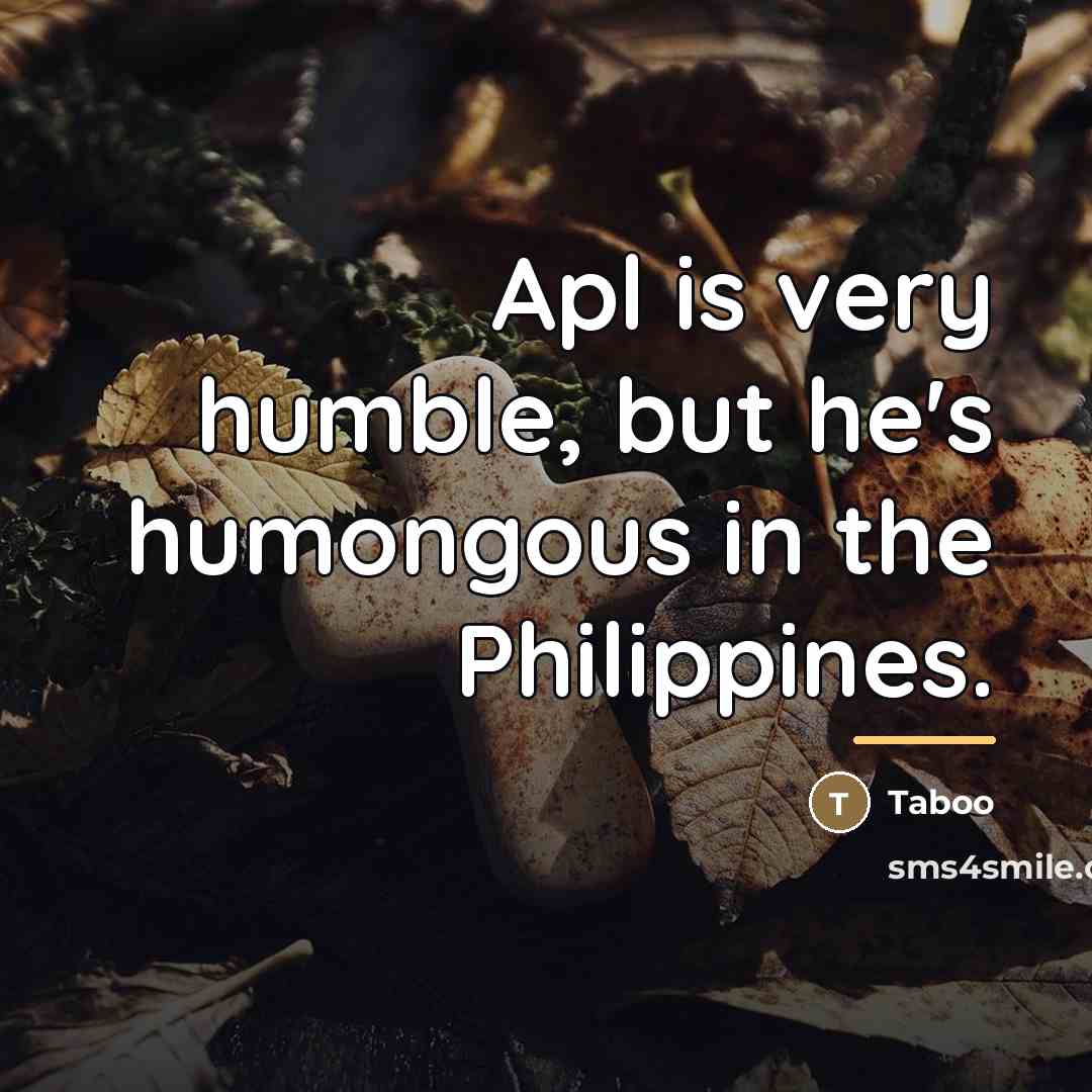 “Apl is very humble, but he's humongous in the Philippines.…” quote by Taboo